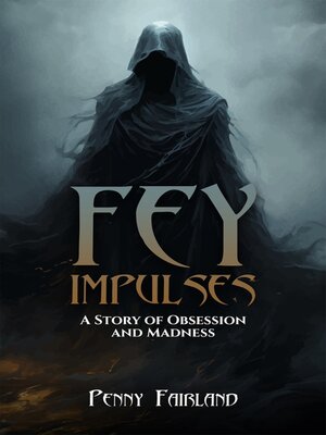 cover image of FEY IMPULSES
